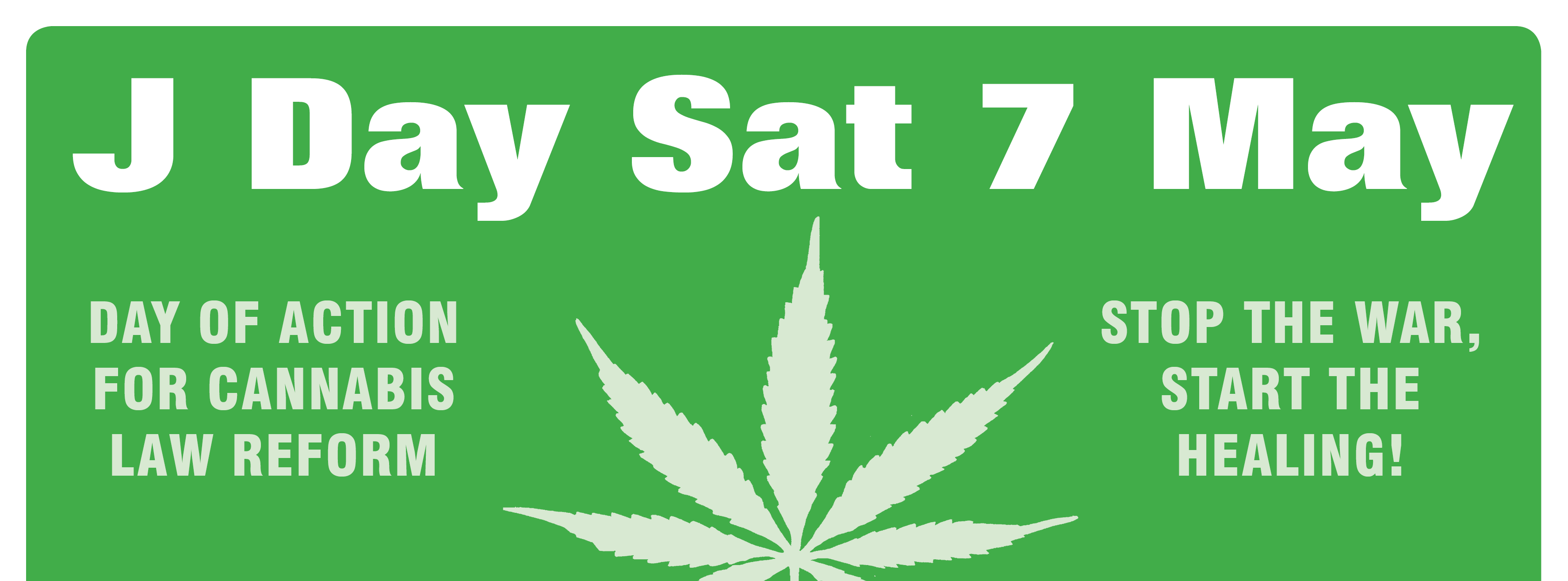 National Day of Action for Cannabis Law Reform